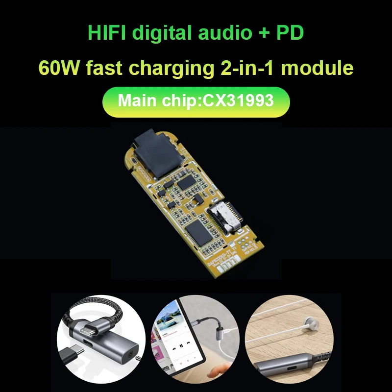Цифров Аудиомодуль Type-C За Зареждане на Слушане на Песни 2 в 1 Решение на 60 W + CX31993 За Xiaomi Samsung iPad Модул на Адаптера Изображение 0